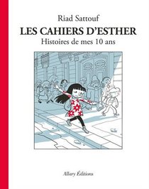 Les cahiers d'Esther (French Edition)