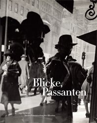 Blicke, Passanten