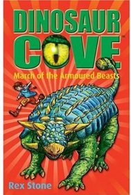 March of the Armoured Beasts (Dinosaur Cove)