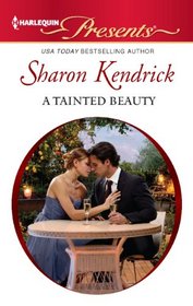 A Tainted Beauty (What His Money Can't Buy, Bk 2) (Harlequin Presents, No 3088)