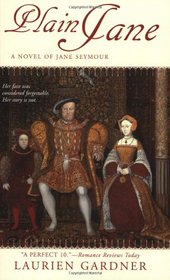 Plain Jane: A Novel of Jane Seymour