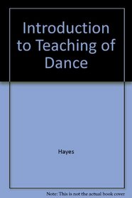 Introduction to Teaching of Dance