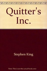 Quitters, Inc.
