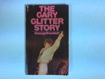 Gary Glitter Story
