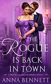 The Rogue is Back in Town (Wayward Wallflowers, Bk 3)