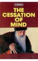The Cessation of Mind