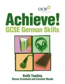Achieve! GCSE German Skills: Handbook (Achieve! GCSE Skills Handbooks)