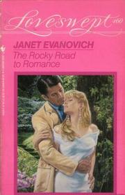 The Rocky Road to Romance (Loveswept, No 460)