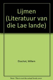 Lijmen (Literatuur van die Lae lande) (Dutch Edition)