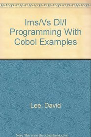 Ims/Vs Dl/I Programming With Cobol Examples (CCD Online Systems Data Processing Series)