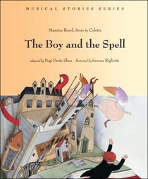 The Boy and the Spell (Musical Stories series)