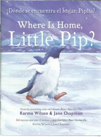 Where is Home, Little Pip? (English/Spanish)