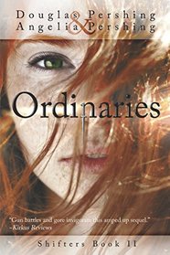 Ordinaries (Shifters)