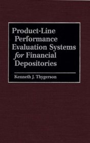 Product-Line Performance Evaluation Systems for Financial Depositories