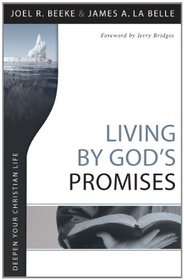 Living By God's Promises (Deepen Your Christian Life)