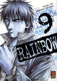 Rainbow, Tome 9 :