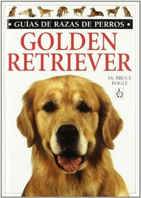 Golden Retriever (Spanish Edition)