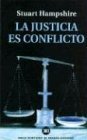 La Justicia Es Conflicto (Spanish Edition)