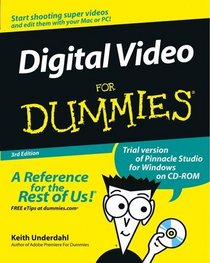 Digital Video for Dummies, Third Edition