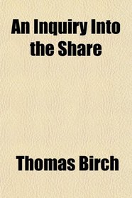 An Inquiry Into the Share