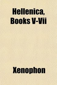 Hellenica, Books V-Vii