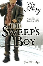 The Sweep's Boy (My Story)