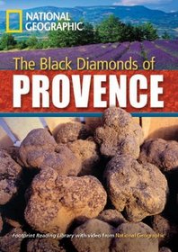 The Black Diamonds of Provence: 2200 Headwords (Footprint Reading Library)