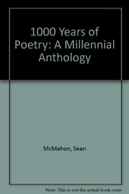 1000 Years of Poetry: A Millennial Anthology