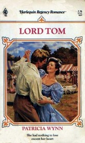 Lord Tom (Harlequin Regency Romance, No 24)