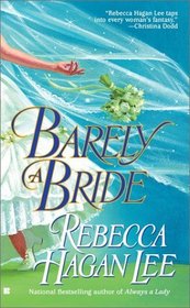 Barely a Bride (Free Fellows League, Bk 1)