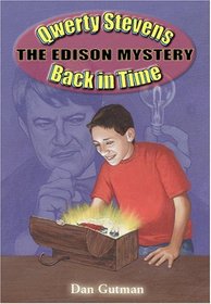 The Edison Mystery : Qwerty Stevens, Back in Time