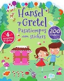 Hansel y Gretel (Spanish Edition)