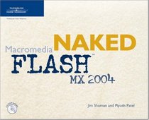Naked Macromedia Flash MX 2004 (Design With)
