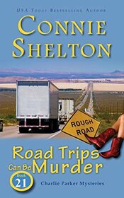 Road Trips Can Be Murder: A Girl and Her Dog Cozy Mystery (Charlie Parker Mysteries)