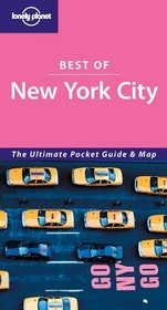 Lonely Planet Best Of New York City (Lonely Planet Best of New York City)