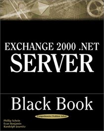Exchange 2000 .net Server Black Book