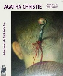 La Muerte de Lord Edgware (Lord Edgware Dies) (Hercule Poirot, Bk 8) (aka Thirteen at Dinner) (Spanish Edition)