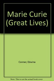 Marie Curie (Great Lives)