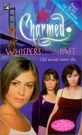 Whispers from the Past (Charmed, Bk 4)
