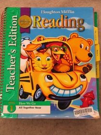 Houghton Mifflin Reading Here We Go! Theme 1: All Together Now (Grade 1, Teacher's Edition)