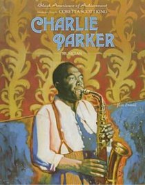 Charlie Parker (Black Americans of Achievement)