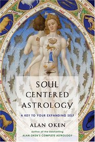 Soul-Centered Astrology: A Key to Your Expanding Self