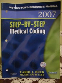 Step By Step Medical Coding / Instructor's Resource Manual