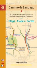 Camino de Santiago Maps / Mapas / Cartes: St. Jean Pied de Port/Roncesvalles - Finisterre via Santiago de Compostela (Camino Guides)