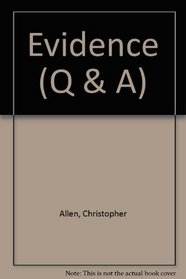 Evidence (Q & A)