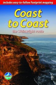 Coast to Coast: Tthe Wainwright Route (Rucksack Readers)