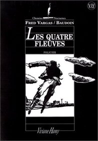 Les quatre fleuves (Chemins nocturnes) (French Edition)