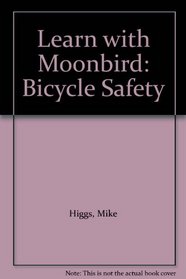 Bicycle Safety (Learn with Moonbird)