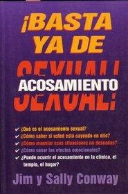 Basta YA de Acosamiento Sexual = Sexual Harassement No More! (Spanish Edition)