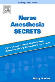 Nursing Anesthesia Secrets (Nursing Secrets)